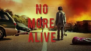 Thumbnail: NO MORE ALIVE 2026 a zombie apocalypse game movie