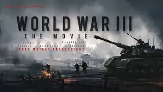 Thumbnail: WORLD WAR III The movie 2025|Action and war sequences movie
