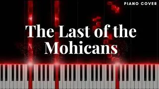 Thumbnail: The Last of the Mohicans Theme – Piano Cover