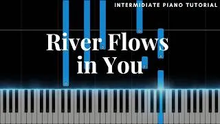 Thumbnail: River Flows in You Piano Tutorial | Yiruma