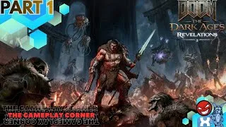 Thumbnail: DOOM: The Dark Ages | Revelations Walkthrough Part 1 | The GamePlay Corner 