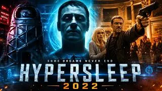 Thumbnail: Hypersleep (2022) Full Movie Explained | He Slept for 35 Years-Then Discovered the Horrifying Truth