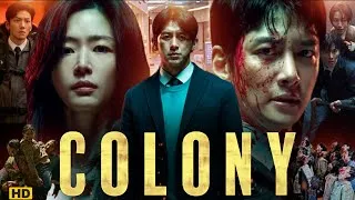 Thumbnail: Colony Full Movie 2026 | Ji Chang-wook | Jun Ji-hyun | Shin Hyun-been | Go Soo | Commentry & Review