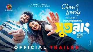 Thumbnail: Trailer | Sutorang | Sazzad Hossain Bappi | Khairul Basar | Tanjim Saiara Totini | New Bangla Drama