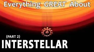 Thumbnail: Everything GREAT About Interstellar! (Part 2)