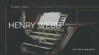 Thumbnail: Raymond Daveluy - 5e Sonate (II. Scherzo) - Henry Webb, orgue / organ (CIOC 2024)