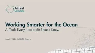 Thumbnail: Working Smarter for the Ocean: AI Tools Every Non-profit Should Know