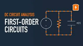 Thumbnail: What Are First-Order Circuits? RC and RL Circuits Explained
