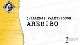 Thumbnail: PC7 Walkthrough: Arecibo