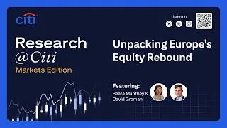 Thumbnail: Markets Edition: Unpacking Europe's Equity Rebound
