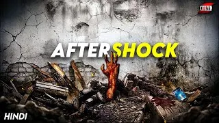 Thumbnail: Real Horror Of A Natural Disaster !! AFTERSHOCK (2012) Movie Explained In Hindi