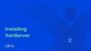 Thumbnail: Installing XenServer