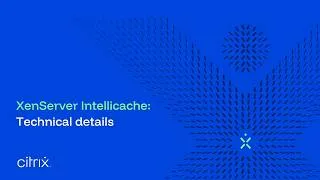 Thumbnail: XenServer Intellicache: Technical details