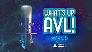 Thumbnail: What's Up AVL! – Episode 80