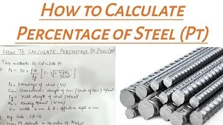 Thumbnail: How to calculate Percentage of Steel (Pt) | Determine Percentage of steel (Pt) @CivilConstruction