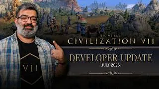 Thumbnail: Civilization VII Developer Update - July 2026
