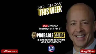 Thumbnail: Probable Cause No Show This Week • Back on September 8