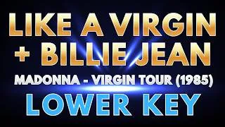 Thumbnail: Madonna - Like A Virgin / Billie Jean (Karaoke Version) | 1985 Virgin Tour Medley - Lower Key