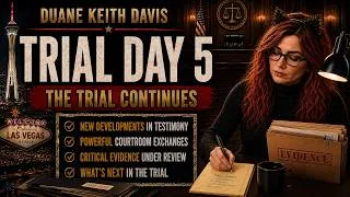 Thumbnail: What Happened on Day 5? Duane Davis Trial Testimony