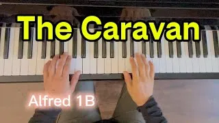 Thumbnail: The Caravan | Alfred Recital Book 1B | Easy Piano
