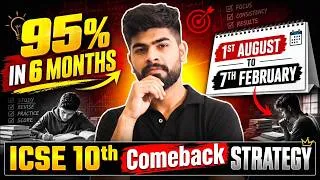Thumbnail: Strategy from 1st August to Score 95% in ICSE 10th | August to Boards | ICSE 2027 🔥