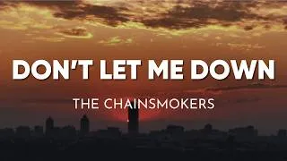 Thumbnail: The Chainsmokers - Don't Let Me Down (Lyrics) ft. Daya