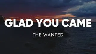 Thumbnail: The Wanted - Glad You Came (Lyrics)