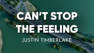 Thumbnail: Justin Timberlake - Can't Stop The Feeling! (Lyrics)