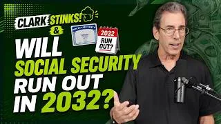 Thumbnail: Clark Stinks! & Will Social Security Really Run Out in 2032?