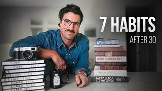 Thumbnail: 7 Habits That Changed My Life After 30 (Wish I Started Sooner)