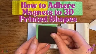 Thumbnail: EASI Preparation - Adhere Magnets to 3D Printed Shapes