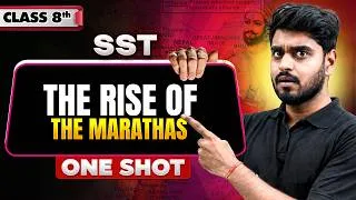 Thumbnail: The rise of the Marathas | SST Class 8 | One Shot By Aditya Sir