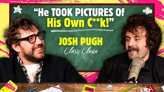 Thumbnail: JOSH PUGH on Mad Benidorm Comedians, Embarrassing Childhood Fantasies, Going to “Special” School
