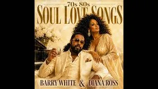 Thumbnail: Barry White & Diana Ross | Timeless Soul Romance ❤️ 70s & 80s Love Songs Collection