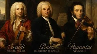 Thumbnail: Vivaldi, Bach & Paganini 🎻 The Best Classical Masters of All Time
