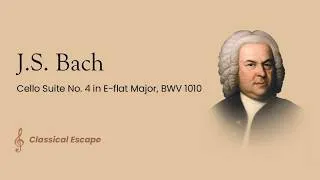 Thumbnail: J.S. Bach - Cello Suite No. 4 in E-flat Major, BWV 1010