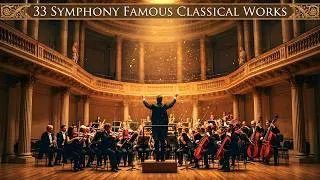 Thumbnail: (No Ads) 33 Most Symphony Famous Classical Works to the soul & heart | Vivaldi, Mozart | Relax, Heal