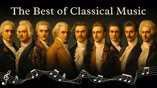 Thumbnail: The Best of Classical Music That You Should Listen to Once In Your Life 🎵 Mozart, Bach, Beethoven