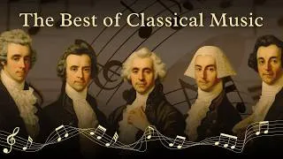 Thumbnail: The Best of Classical Music That You Should Listen to Once In Your Life 🌿 Mozart, Bach, Beethove...