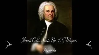 Thumbnail: The Best of Classical Music🎻Bach🎹Most Famous Classic Pieces｜Bach Cello Suite No. 1, G Major, Prelude