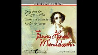 Thumbnail: Fanny Hensel-Mendelssohn: Cäcilia by Kammerchor der Universität Dortmund, Willi Gundlach - 9 Tracks