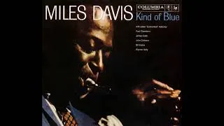 Thumbnail: Miles Davis - Kind of Blue (Full Album)