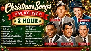 Thumbnail: Christmas Songs Playlist 2 Hour 🎄🎅 Bing Crosby, Frank Sinatra, Nat King Cole, Dean Martin