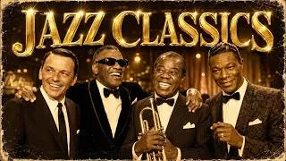 Thumbnail: Best of Frank Sinatra, Nat King Cole, Ella Fitzgerald, Dean Martin  🎶🎷 Jazz Songs 50's 60's 70's