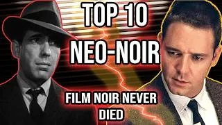 Thumbnail: Top 10 Neo-Noirs Ranked