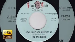 Thumbnail: The Marvells - How Could You Hurt Me So
