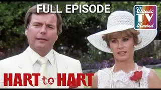 Thumbnail: Harts and Flowers | Hart To Hart | FULL EPISODE | S3E1 | Classic TV Rewind