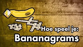 Thumbnail: Hoe speel je: Bananagrams