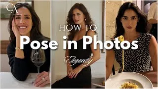Thumbnail: How to Pose Like A Classy Lady in Photos