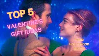 Thumbnail: 🏆 TOP 5 💘 VALENTINE'S GIFT IDEAS - FROM HOLLYWOOD MOVIES  👩‍❤️‍💋‍👨  UNISEX  *ALL BUDGETS*